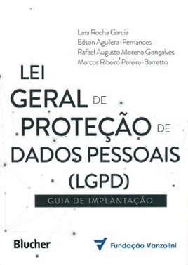 Lei Geral De Protecao De Dados