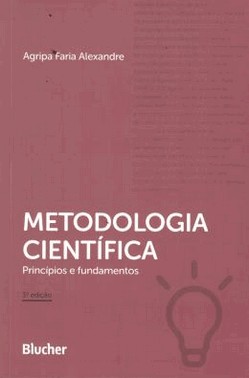 Metodologia Cientifica: Principios E Fundamentos