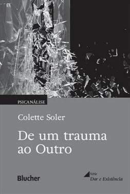 De Um Trauma Ao Outro