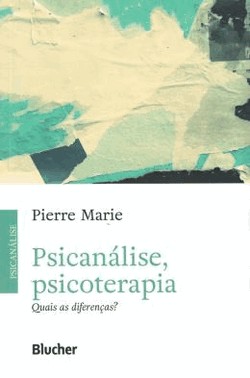 Psicanalise, Psicoterapia - Quais As Diferencas?