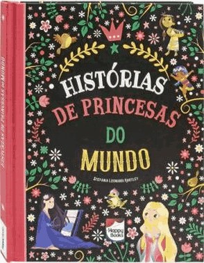 Historias Encantadas: Historias De Princesas Do Mundo