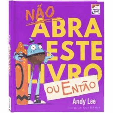 Nao Abra Este Livro... Ou Entao..