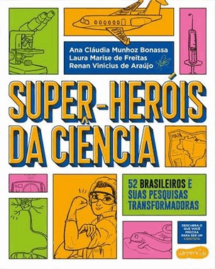 Super-Herois Da Ciencia