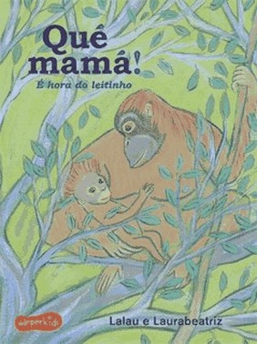 Que Mama - e Hora Do Leitinho!