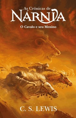 As Crônicas De Nárnia - O Cavalo E Seu Menino - Livro 03