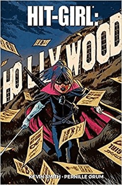 Hit-Girl - Vol. 04: Hollywood