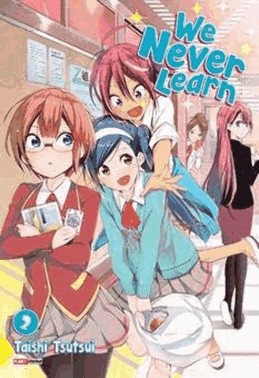 We Never Learn - Vol. 02