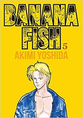Banana Fish - Vol. 05