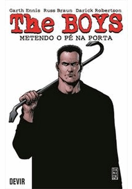 The Boys Volume 12: Metendo O Pe Na Porta