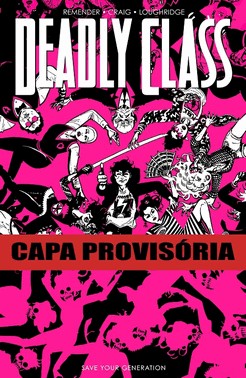 Deadly Class - Vol. 07