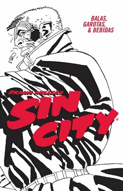 Sin City: Balas, Garotas E Bebidas