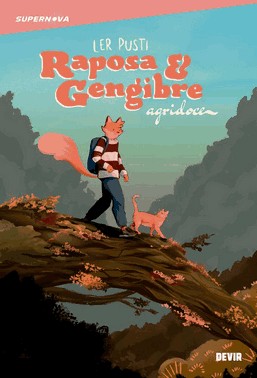 Raposa E Gengibre - Agridoce