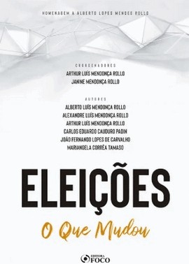 Eleições: O Que Mudou - 1ª Ed - 2020