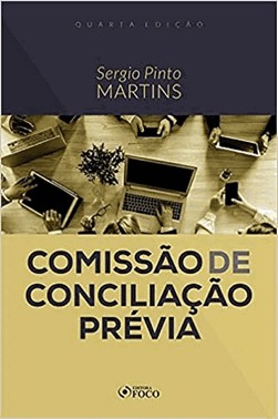 Comissão De Conciliação Prévia - 4 Ed - 2020
