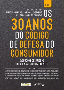 Os 30 Anos Do Código De Defesa Do Consumidor - 1ª Ed - 2021