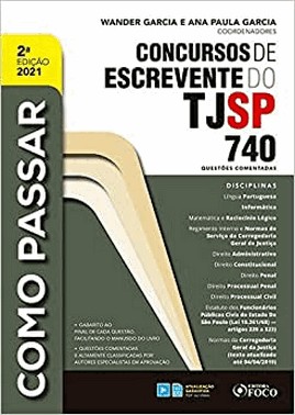 Como Passar Em Concuros De Esccrevente Do Tjsp - 740 Questoes Comentadas - 02Ed/21