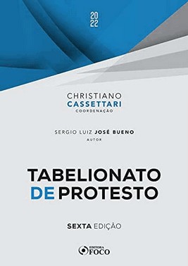 Tabelionato De Protesto - 6 Ed - 2022