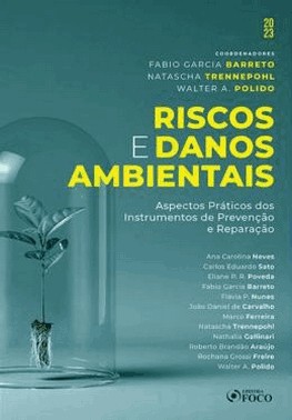 Riscos E Danos Ambientais - 1 Ed - 2023