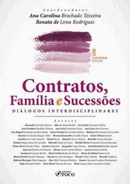 Contratos, Familia E Sucessoes - Dialogos Interdisciplinares - 3 Ed