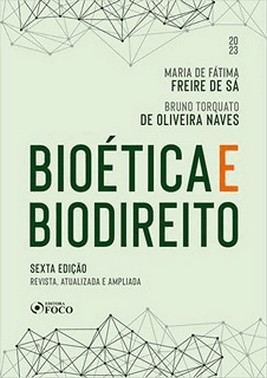 Bioetica E Biodireito - 6 Ed