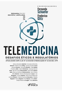 Telemedicina : Desafios Eticos E Regulatorios - 2 Ed
