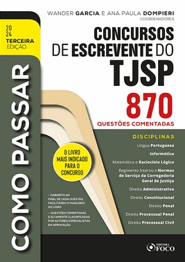 Como Passar Em Concursos De Escrevente Do Tjsp - 870 Questoes Comentadas