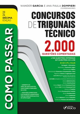 Como Passar Em Concursos De Tribunais Tecnico - 2000 Questoes Comentadas