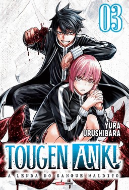 Tougen Anki - A Lenda Do Sangue Maldito - Vol. 03