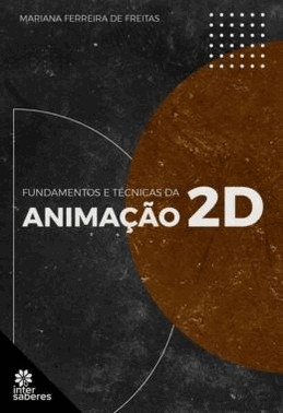 Fundamentos E Tecnicas Da Animacao 2D