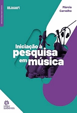 Iniciacao A Pesquisa Em Musica