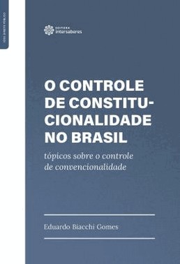 O Controle De Constitucionalidade No Brasil
