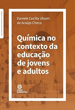 Quimica No Contexto Da Educacao De Jovens E Adultos