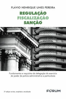 Regulacao Fiscalizacao Sancao
