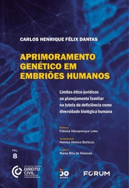 Aprimoramento Genetico Em Embrioes Humanos - 01Ed/22