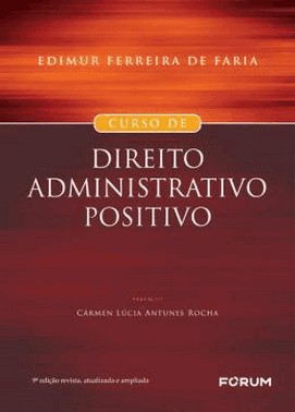 Curso De Direito Administrativo Positivo - 09Ed/24