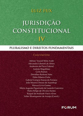 Jurisdicao Constitucional Iv - Pluralismo E Direitos Fundamentais - 01Ed/24