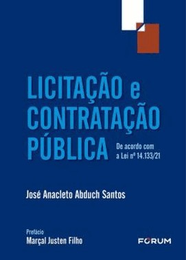 Licitacao E Contratacao Publica - De Acordo Com A Lei 14133/21