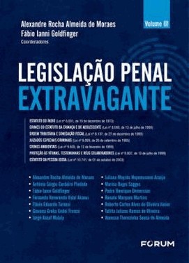 Legislacao Penal Extravagante - Volume Iii