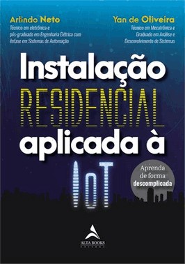 Instalacao Residencial Aplicada A Iot