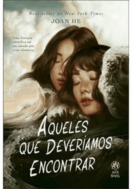 Aqueles Que Deveriamos Encontrar