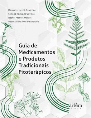 Guia De Medicamentos E Produtos Tradicionais Fitoterapicos