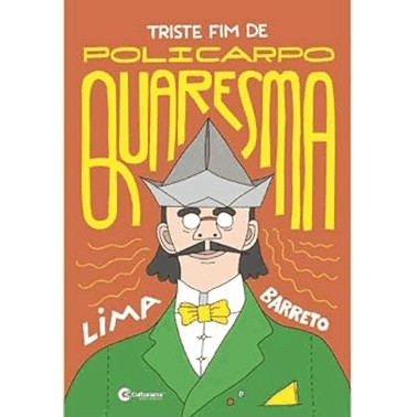 Triste Fim De Policarpo Quaresma