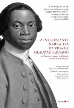 A Interessante Narrativa Da Vida De Olaudah Equiano