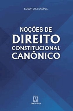 Nocoes De Direito Constitucional Canonico