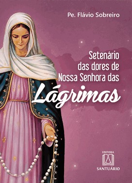 Setenario Das Dores De Nossa Senhora Das Lagrimas