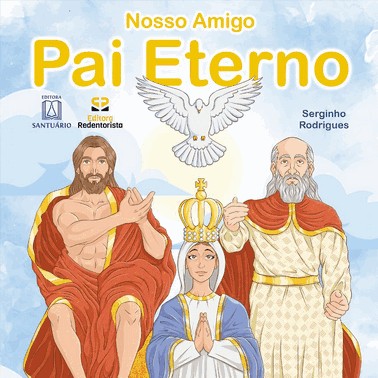 Nosso Amigo Pai Eterno