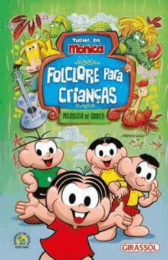 Turma Da Monica - Folclore Para Criancas