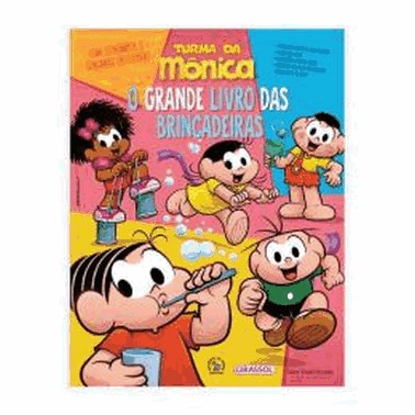 Turma Da Monica - O Grande Livro Das Brincadeiras