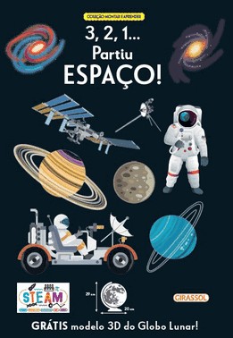 Montar E Aprender - 3,2,1... Partiu Espaco! - Com Modelo 3D Do Globo Lunar!