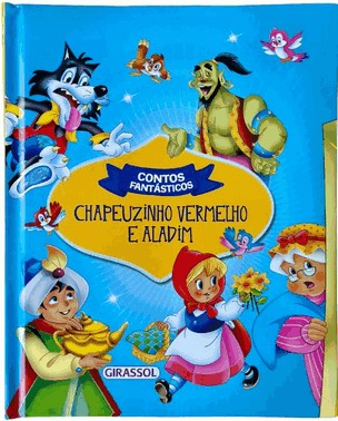 Contos Fantasticos: Chapeuzinho Vermelho E Aladim